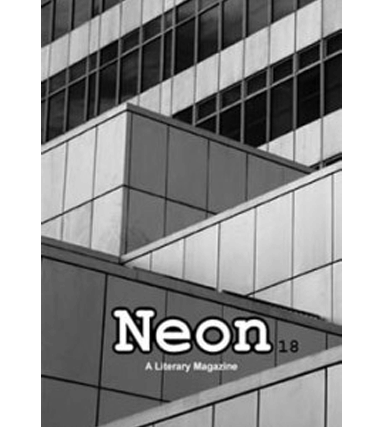 Neon Literary Magazine issue eighteen - magical realist, surreal and slipstream short stories and poetry