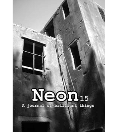Neon Literary Magazine issue fifteen - magical realist, surreal and slipstream short stories and poetry