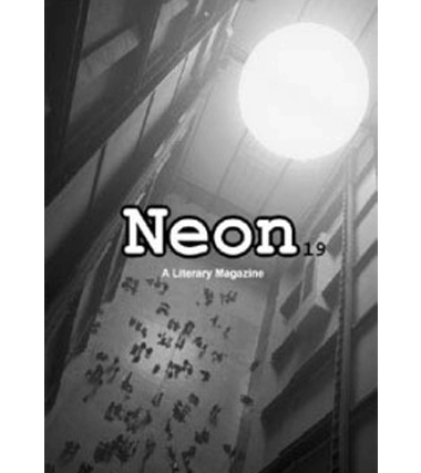 Neon Literary Magazine issue nineteen - magical realist, surreal and slipstream short stories and poetry
