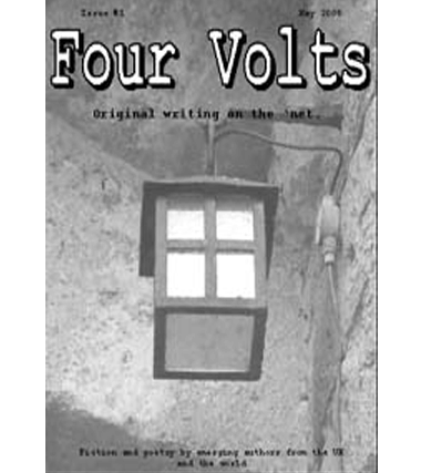 Four Volts Literary Magazine issue one - fiction, poetry and creative writing