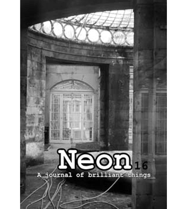 Neon Literary Magazine issue sixteen - magical realist, surreal and slipstream short stories and poetry