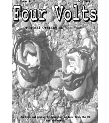 Four Volts Literary Magazine issue three - fiction, poetry and creative writing