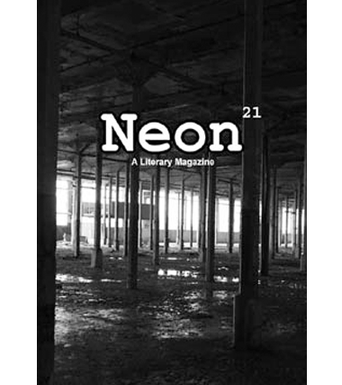 Neon Literary Magazine issue twenty-one - magical realist, surreal and slipstream short stories and poetry