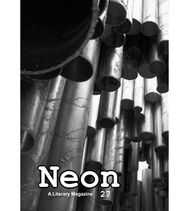Neon Literary Magazine issue twenty-seven - magical realist, surreal and slipstream short stories and poetry