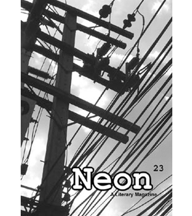 Neon Literary Magazine issue twenty-three - magical realist, surreal and slipstream short stories and poetry