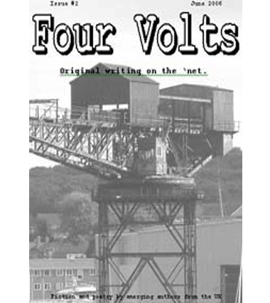 Four Volts Literary Magazine issue two - fiction, poetry and creative writing