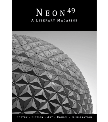 Neon Literary Magazine issue 49 - magical realist, surreal and slipstream short stories and poetry