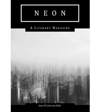 Neon Literary Magazine issue 52 - magical realist, surreal and slipstream short stories and poetry